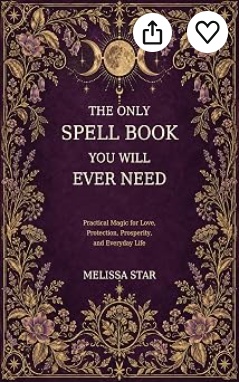 Purple and gold cover of The Only Spell Book You Will Ever Need by Melissa Star